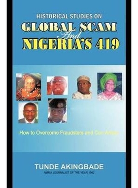 按需印刷Historical Studies on Global Scam and Nigeria's 419[9781438975962]