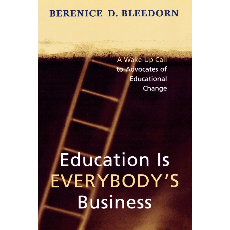 按需印刷不退不换Education is Everybody's Business[9781578862986]