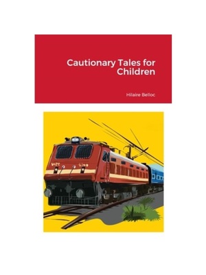 按需印刷Cautionary Tales for Children[9781312768321]