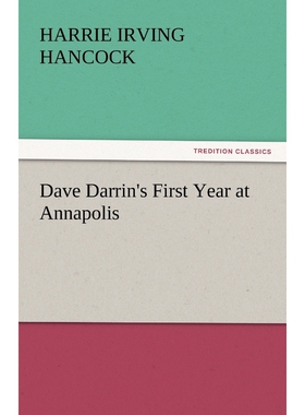 按需印刷不退不换Dave Darrin's First Year at Annapolis[9783842447189]
