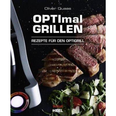预订不退不换德语 OPTImal Grillen - OPTIgrill Kochbuch Rezeptbuch:Rezepte für den Optigrill