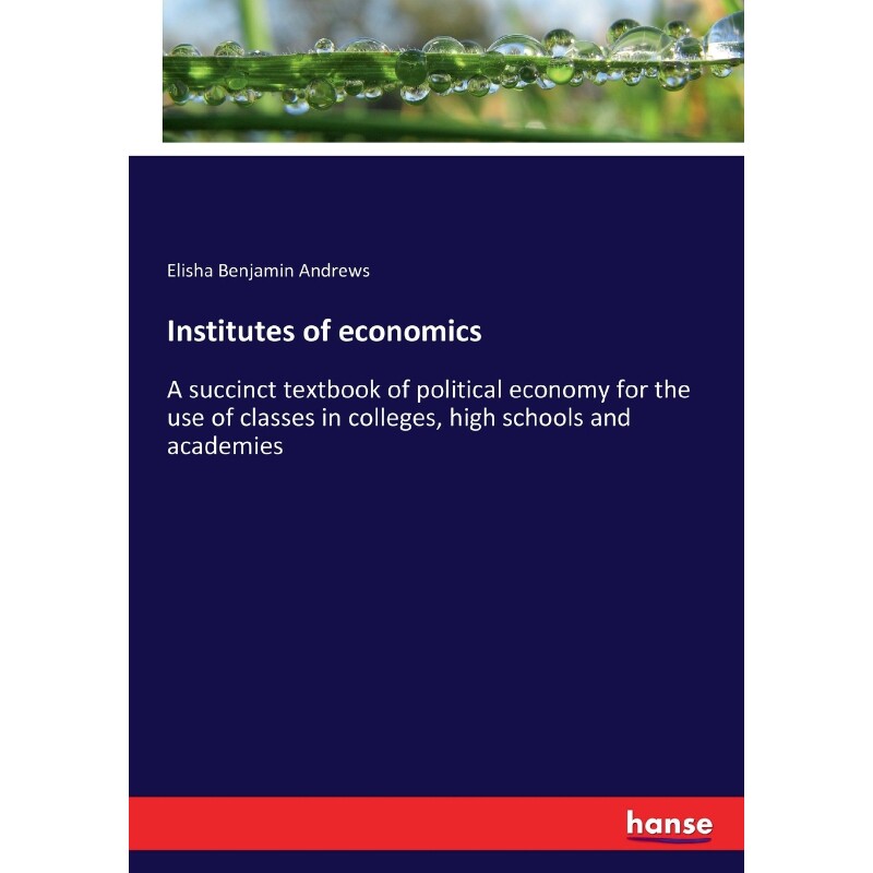 按需印刷不退不换Institutes of economics[9783337134594]