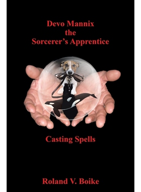 按需印刷Devo Mannix the Sorcerer's Apprentice[9781503545298]