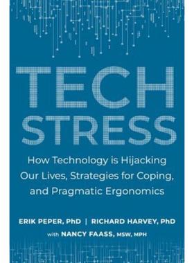 预订Tech Stress:Living Smart with Screen-Dependence