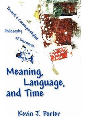 按需印刷Meaning, Language, and Time[9781932559781]