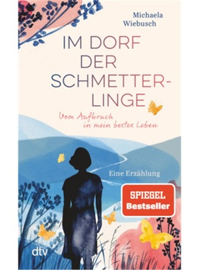 预订【德语】Im Dorf der Schmetterlinge[9783423351652]