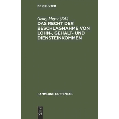 按需印刷DEG Das Recht der Beschlagnahme von Lohn , Gehalt  und Diensteinkommen[9783111296418]