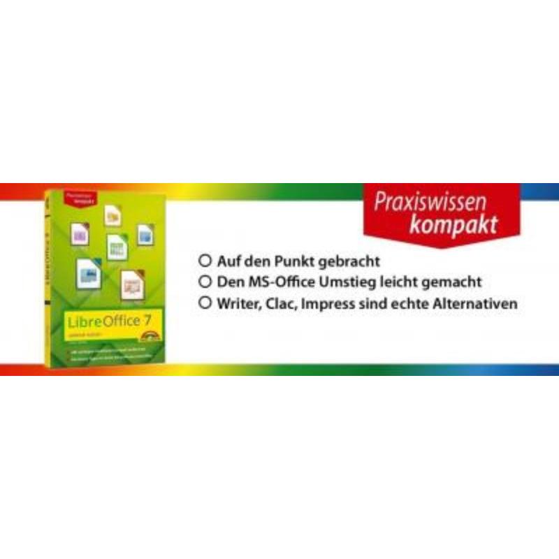 预订【德语】 LibreOffice 7 optimal nutzen:Alle wichtigen Funktionen kompakt aufbereitet. Die bes