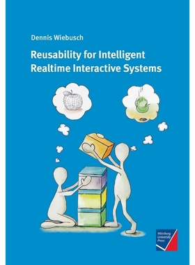 按需印刷Reusability for Intelligent Realtime Interactive Systems[9783958260405]
