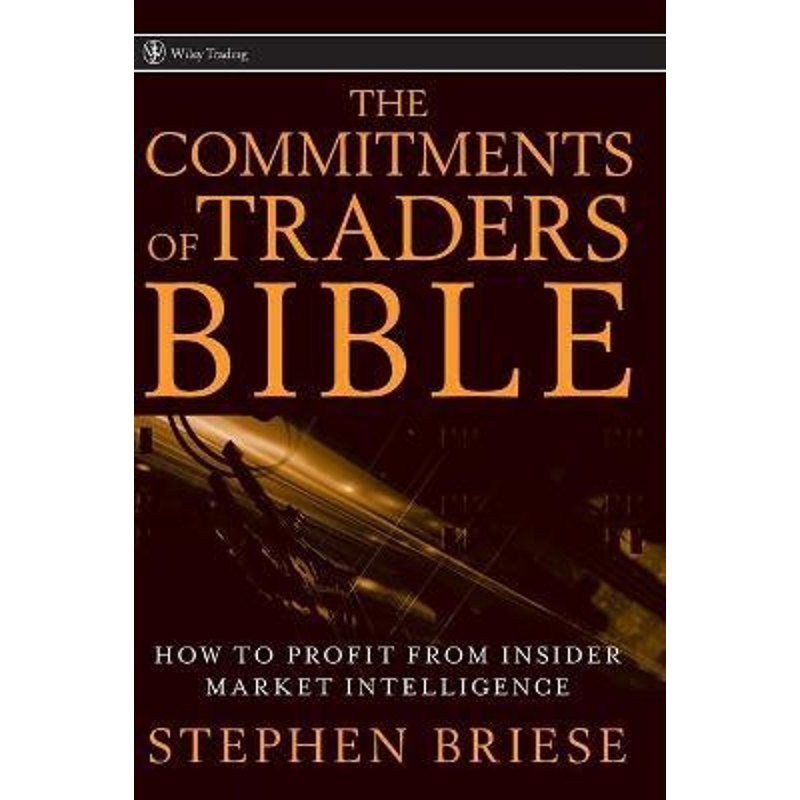 预订the commitments of traders bible - how to profit from