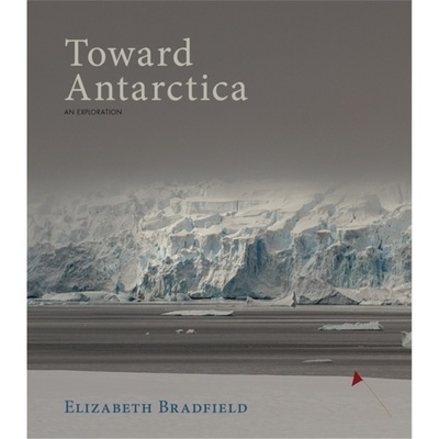 预订Toward Antarctica[9781597098861]