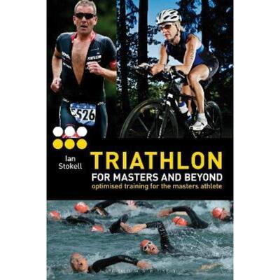 预订不退不换Triathlon for Masters and Beyond:Optimised Training for the Masters Athlete