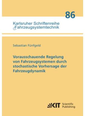 预订【德语】 Vorausschauende Regelung von Fahrzeugsystemen durch stochastische Vorhersage der Fa