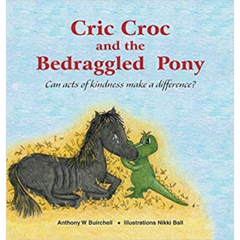 按需印刷不退不换Cric Croc and the Bedraggled Pony[9780995424319]