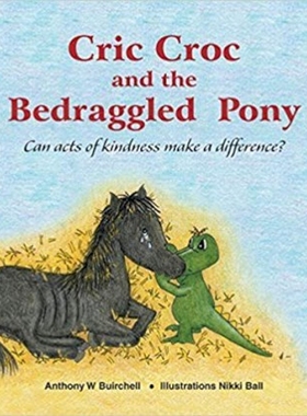 按需印刷Cric Croc and the Bedraggled Pony[9780995424319]