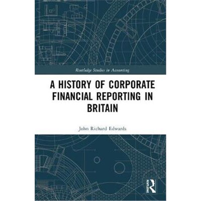按需印刷不退不换A History of Corporate Financial Reporting in Britain[9781138553187]