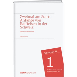 预订不退不换德语 Zweimal am Start: Anfänge von Raiffeisen in der Schweiz[9783039220045]