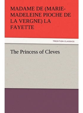 按需印刷The Princess of Cleves[9783842437814]