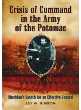 按需印刷Crisis of Command in the Army of the Potomac