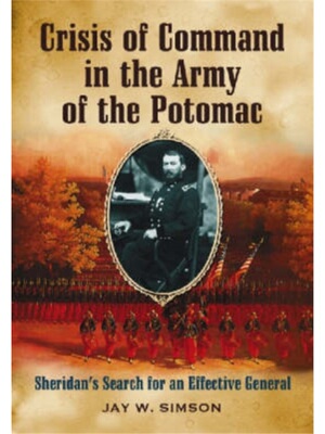 按需印刷不退不换Crisis of Command in the Army of the Potomac