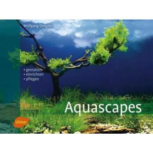 预订【德语】 Aquascapes:Gestalten, einrichten, pflegen
