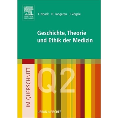 预订【德语】Im Querschnitt - Geschichte, Theorie und Ethik in der Medizin[9783437314353]