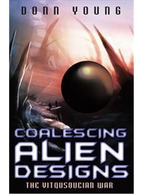 按需印刷Coalescing Alien Designs[9781489710789]