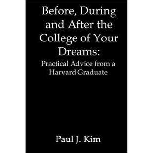 Harvard during Your College after Graduate Dreams 9781410790927 Advice the from and 按需印刷Before Practical
