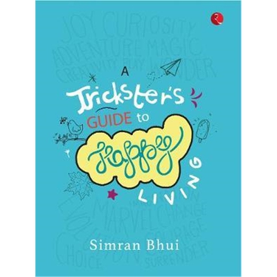 按需印刷不退不换A TRICKSTER'S GUIDE TO HAPPY LIVING[9789353337803]