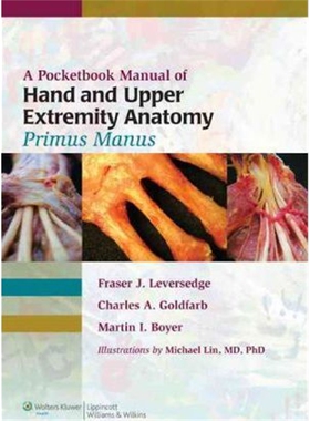 预订A Pocketbook Manual of Hand and Upper Extremity Anatomy: Primus Manus