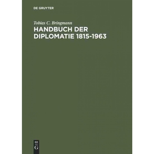 按需印刷不退不换DEG Handbuch der Diplomatie 1815 1963[9783598114311]