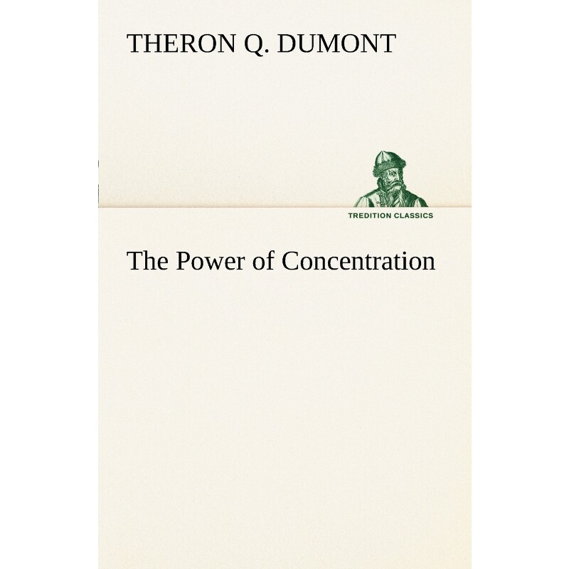 按需印刷不退不换The Power of Concentration[9783849150556]