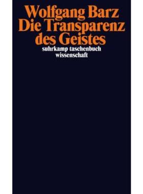 预订【德语】 Die Transparenz des Geistes: