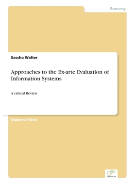 按需印刷Approaches to the Ex-arte Evaluation of Information Systems[9783838670270]