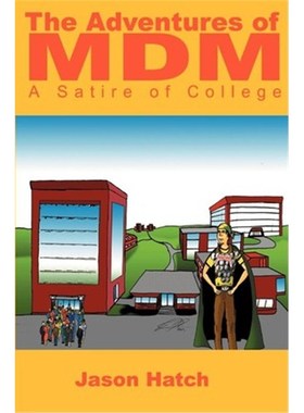 按需印刷The Adventures of MDM:A Satire of College[9780595199884]