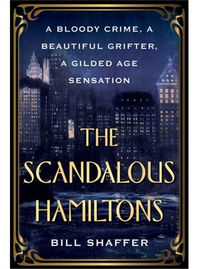 预售【2024新书】Scandalous Hamiltons, The[9780806542263]