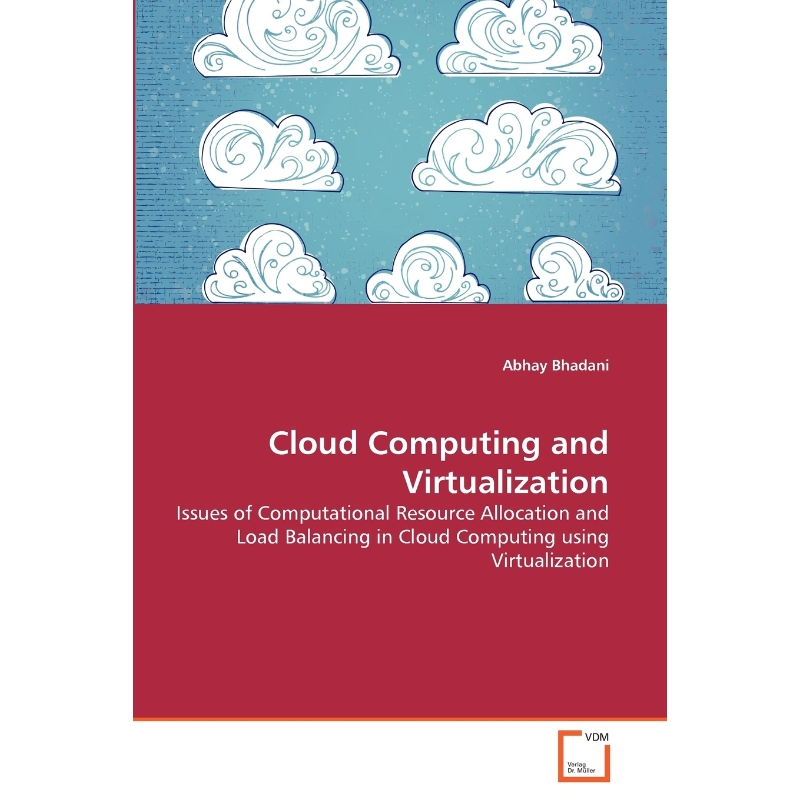 按需印刷Cloud Computing and Virtualization[9783639347777]