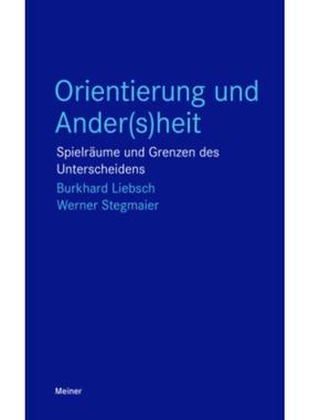预订【德语】 Orientierung und Ander(s)heit:Spielräume und Grenzen des Unterscheidens