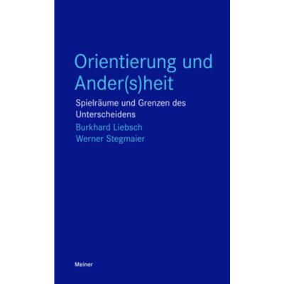 预订【德语】 Orientierung und Ander(s)heit:Spielräume und Grenzen des Unterscheidens