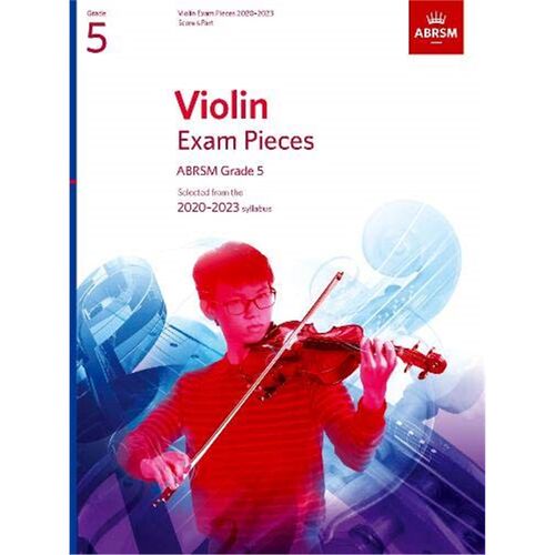 Violin Exam Pieces 2020-2023, ABRSM Grade 5, Score & Part:Selected from the 2020-2023 syllabus