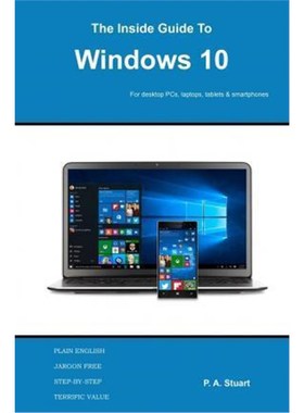 按需印刷The Inside Guide to Windows 10:For desktop computers, laptops, tablets and smartphones[9780993266195]