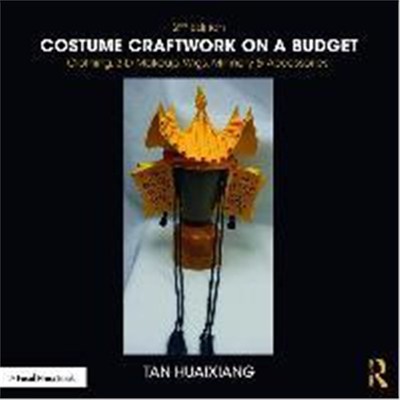 预订Costume Craftwork on a Budget:Clothing, 3-D Makeup, Wigs, Millinery & Accessories