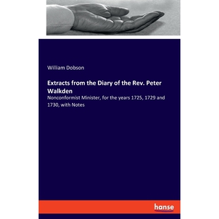 按需印刷Extracts from the Diary of the Rev. Peter Walkden[9783348057318]