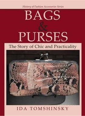预订Bags & Purses:The Story of Chic and Practicality