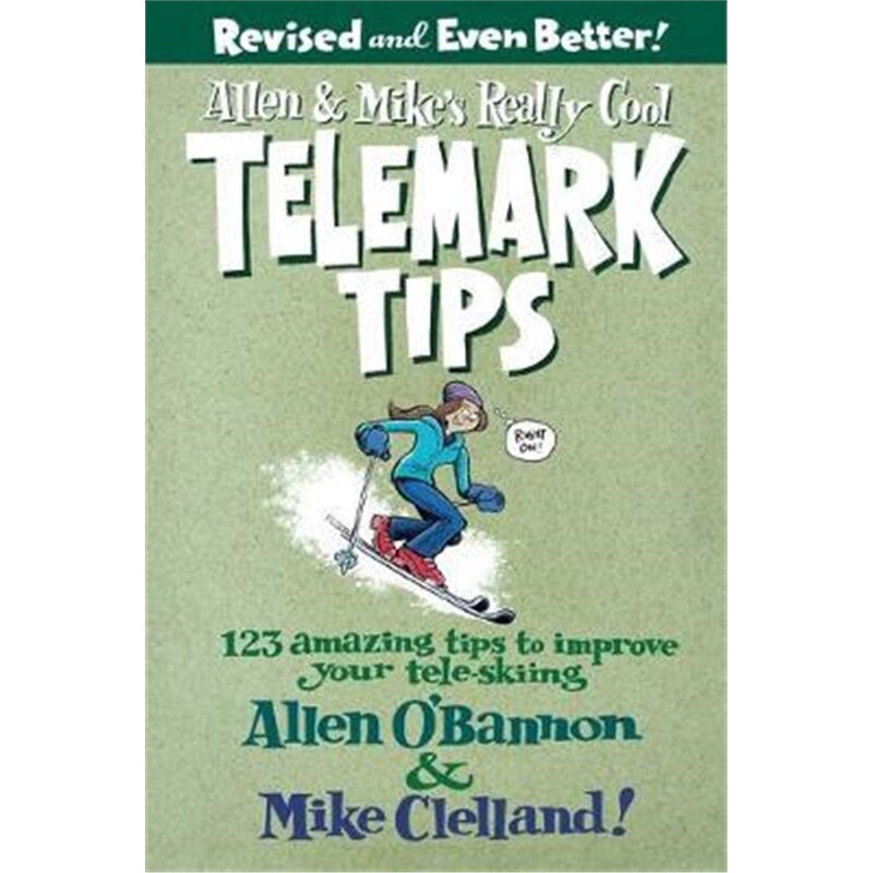 按需印刷不退不换 Allen & Mike's Really Cool Telemark Tips, Revised a