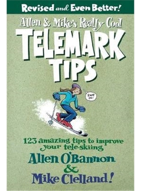 按需印刷 Allen & Mike's Really Cool Telemark Tips, Revised a