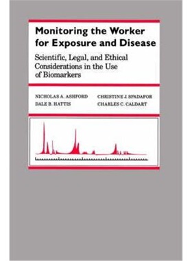 按需印刷不退不换Monitoring the Worker for Exposure and Disease:S