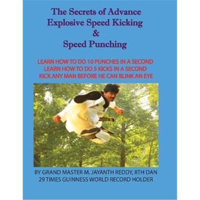 预订The Secrets of Advance Explosive speed kicking & Speed punching