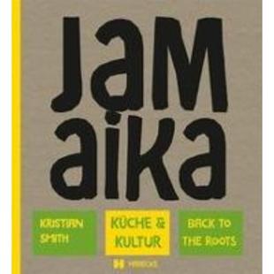 Küche Kultur 预订 the Jamaika roots 德语
