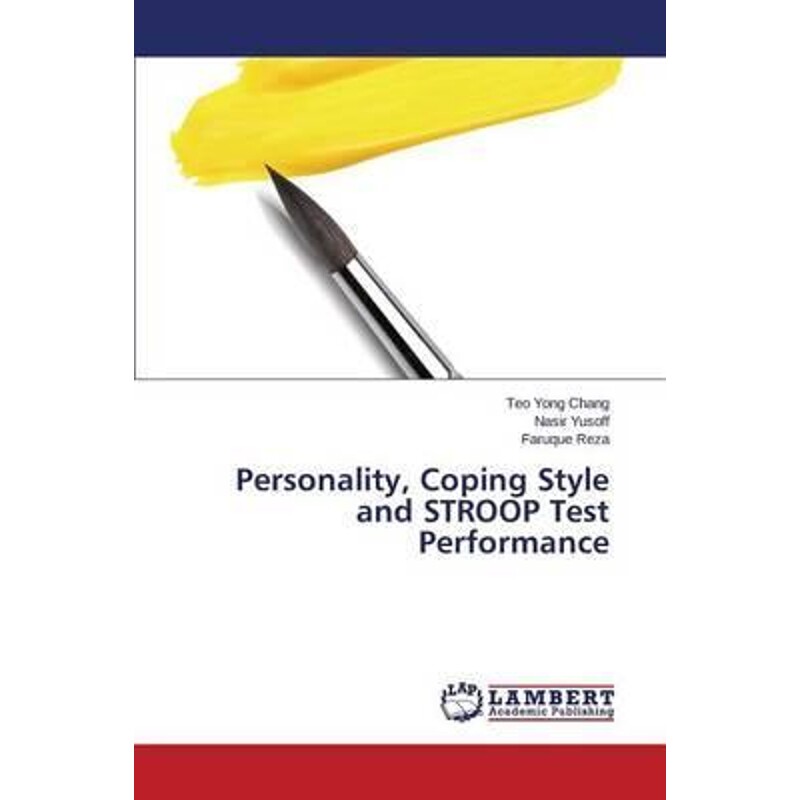按需印刷不退不换Personality, Coping Style and STROOP Test Performance[9783659685699]